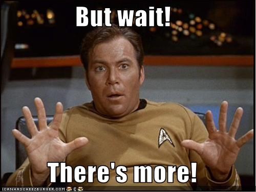 Kirk meme saying 'But wait, there's more!' - continuing the homelab build journey